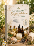 🍃 El Método Naturalmente Emprendedora: Cómo Crear un Negocio Rentable Desde Cero (Sin Experiencia)